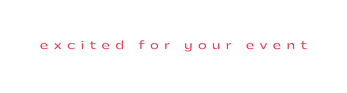 excited for your event